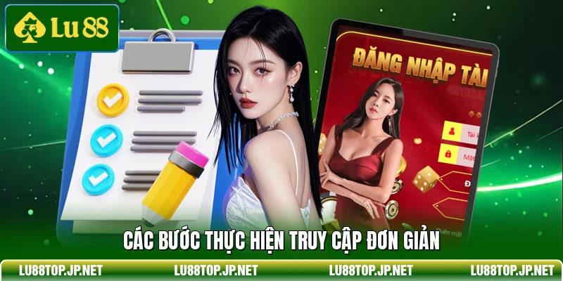 Các bước thực hiện truy cập đơn giản